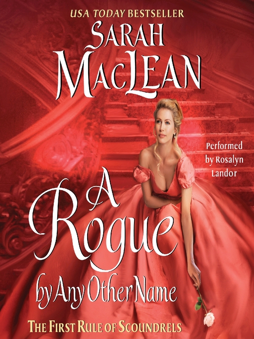 Title details for A Rogue By Any Other Name by Sarah MacLean - Wait list